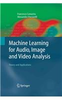 Machine Learning for Audio, Image and Video Analysis