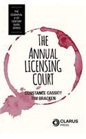 The Annual Licensing Court, 1