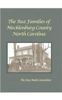 Rea Families of Mecklenburg County North Carolina
