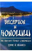 Deception in Honolulu