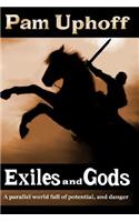 Exiles and Gods