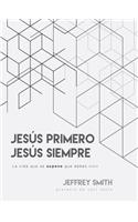 Span-Jesus First, Jesus Always