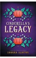 Cinderella's Legacy
