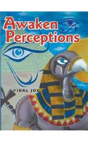 Awaken Perceptions