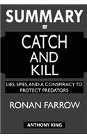 SUMMARY Of Catch and Kill
