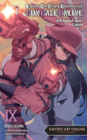Sword Art Online Alternative Gun Gale Online, Vol. 9 (light novel): 4th Squad Jam: Finish Volume 9(Sword Art Online Alternative Gun Gale on)