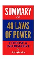 Summary of 48 Laws of Power by Robert Greene and Joost Elffers