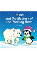 Jaxon and the Mystery of the Missing Bear