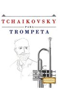 Tchaikovsky Para Trompeta