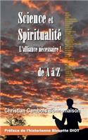 Science et spiritualité, l'alliance nécessaire