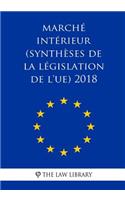 March� Int�rieur (Synth�ses de la L�gislation de l'Ue) 2018