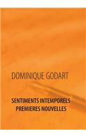 Sentiments Intemporels Premières Nouvelles