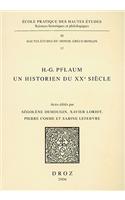 H.-G. Pflaum: Un Historien Du XXe Siecle