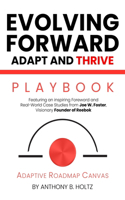 Evolving Forward