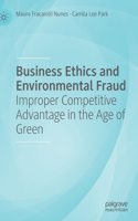 Business Ethics and Environmental Fraud