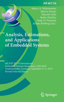 Analysis, Estimations, and Applications of Embedded Systems