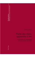 Parler Des Mots, Apprendre À Lire