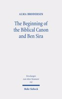 Beginning of the Biblical Canon and Ben Sira