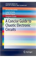 Concise Guide to Chaotic Electronic Circuits