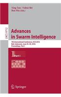 Advances in Swarm Intelligence: 7th International Conference, Icsi 2016, Bali, Indonesia, June 25-30, 2016, Proceedings, Part I