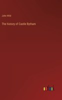 history of Castle Bytham