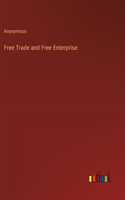 Free Trade and Free Enterprise
