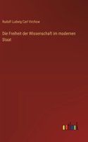 Freiheit der Wissenschaft im modernen Staat
