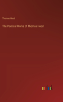Poetical Works of Thomas Hood