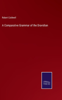 Comparative Grammar of the Dravidian