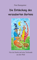 Entdeckung des verzauberten Gartens