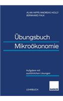 Übungsbuch Mikroökonomie