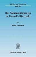 Das Solidaritatsprinzip Im Umweltvolkerrecht