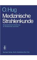 Medizinische Strahlenkunde