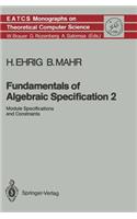 Fundamentals of Algebraic Specification 2