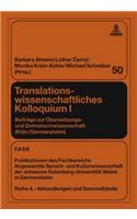 Translationswissenschaftliches Kolloquium I