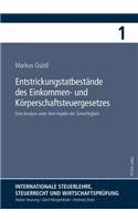 Entstrickungstatbestaende Des Einkommen- Und Koerperschaftsteuergesetzes