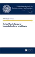 Entgeltflexibilisierung zur Arbeitnehmerbeteiligung