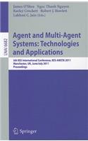 Agent and Multi-Agent Systems: Technologies and Applications