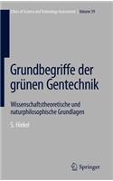 Grundbegriffe der grünen Gentechnik