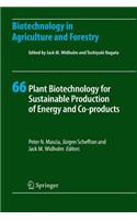 Plant Biotechnology for Sustainable Production of Energy and Co-Products