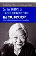 On the Legacy of Maxine Hong Kingston