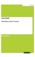 Hizbollah und die Gewalt