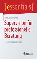 Supervision Für Professionelle Beratung