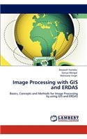 Image Processing with GIS and ERDAS