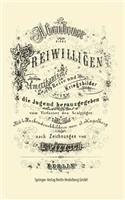Abenteuer eines Freiwilligen. Amerikanische Reise und Kriegsbilder