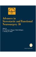 Advances in Stereotactic and Functional Neurosurgery 10