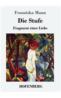 Die Stufe