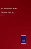 The History of Our Lord