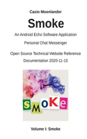 Smoke - An Android Echo Chat Software Application