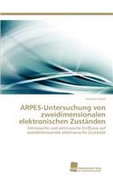 ARPES-Untersuchung von zweidimensionalen elektronischen Zuständen